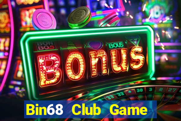 Bin68 Club Game Bài Trên Máy Tính