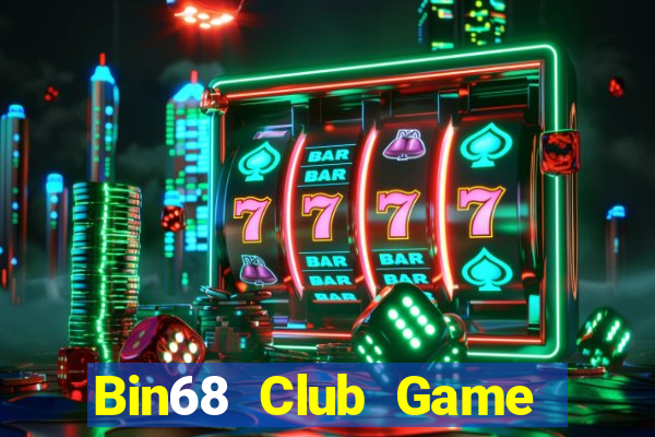 Bin68 Club Game Bài Trên Máy Tính