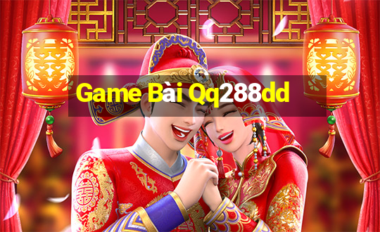 Game Bài Qq288dd