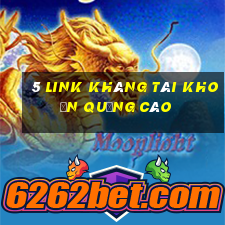 5 link kháng tài khoản quảng cáo