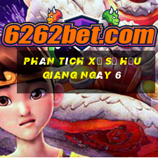 Phân tích Xổ Số hậu giang ngày 6