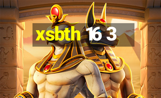 xsbth 16 3