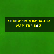 xổ số miền nam chiều nay thứ sáu