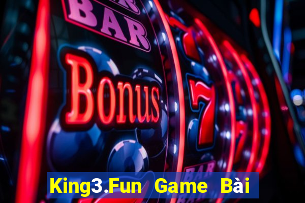 King3.Fun Game Bài 52Fun Đổi Thưởng