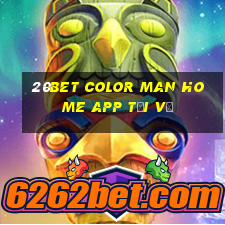 20bet Color Man Home app Tải về