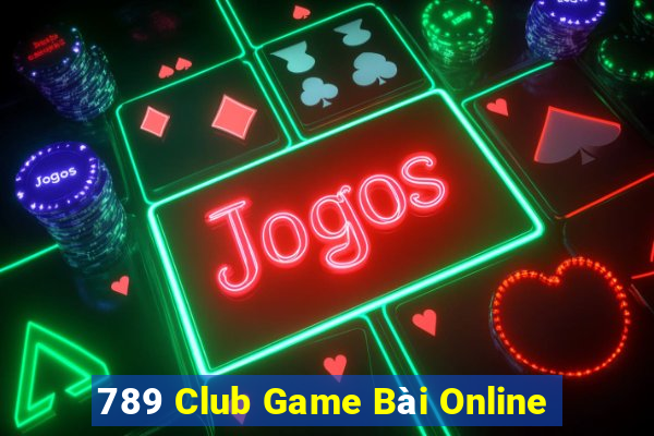 789 Club Game Bài Online