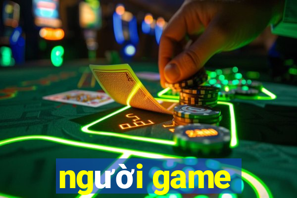 người game