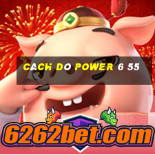 cách dò power 6 55