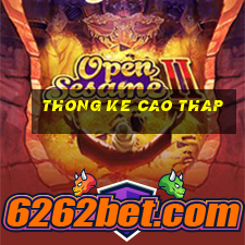 thong ke cao thap