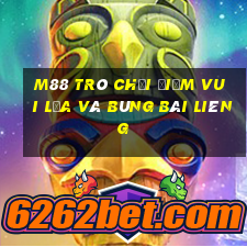 M88 Trò chơi điểm vui lửa và bùng Bài Liêng