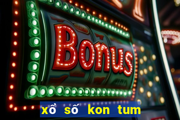 xổ số kon tum 200 ngày qua