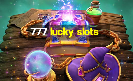 777 lucky slots