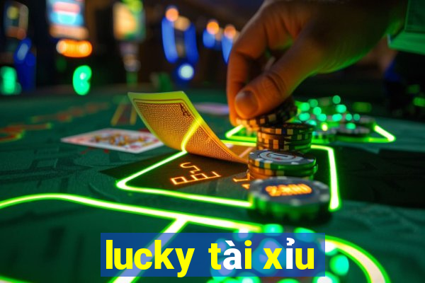 lucky tài xỉu