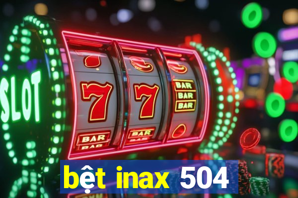 bet inax 504