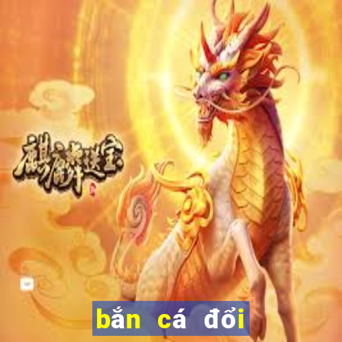 bắn cá đổi thưởng jun88