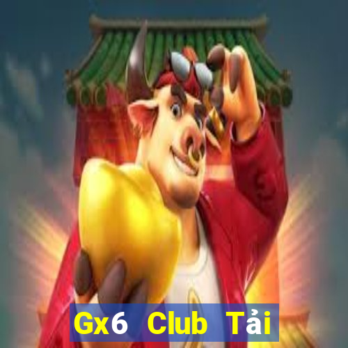 Gx6 Club Tải Game Bài Go88