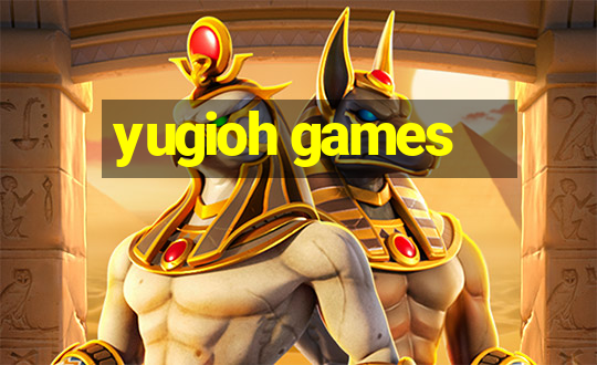 yugioh games