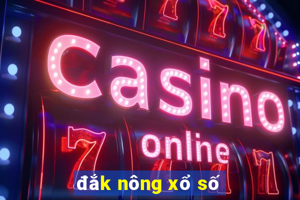 đắk nông xổ số