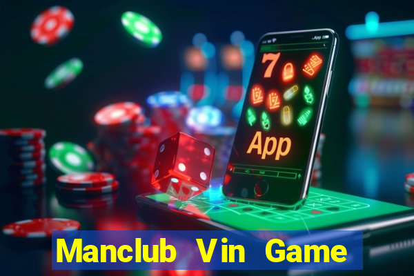 Manclub Vin Game Bài 777