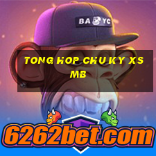 tong hop chu ky xsmb