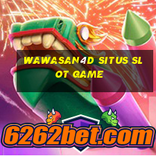 wawasan4d situs slot game