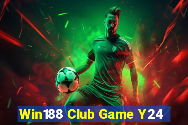 Win188 Club Game Y24