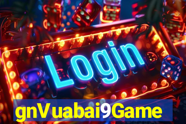 gnVuabai9Game người thật