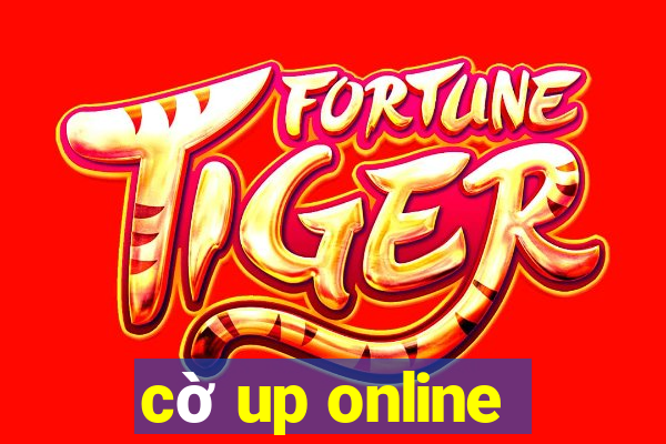 cờ up online