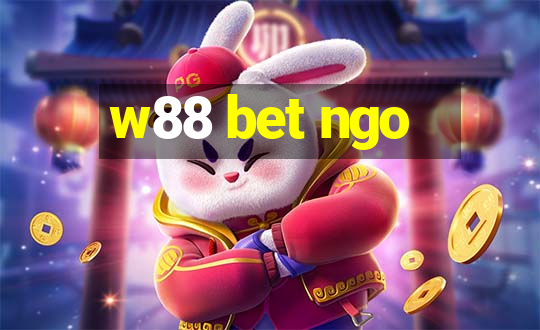 w88 bet ngo