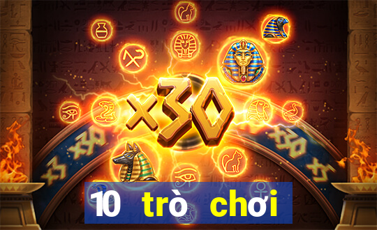 10 trò chơi sòng bạc