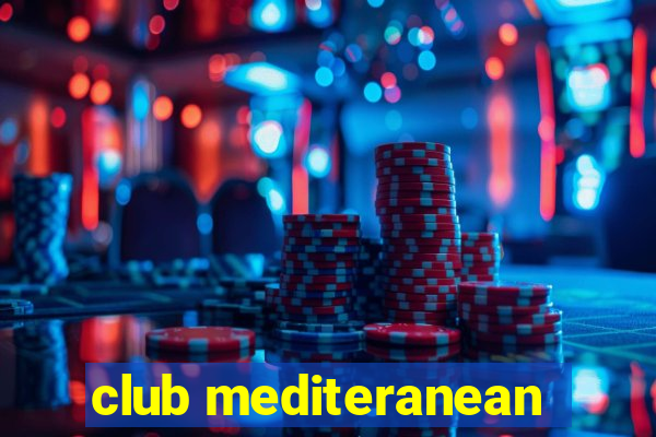 club mediteranean