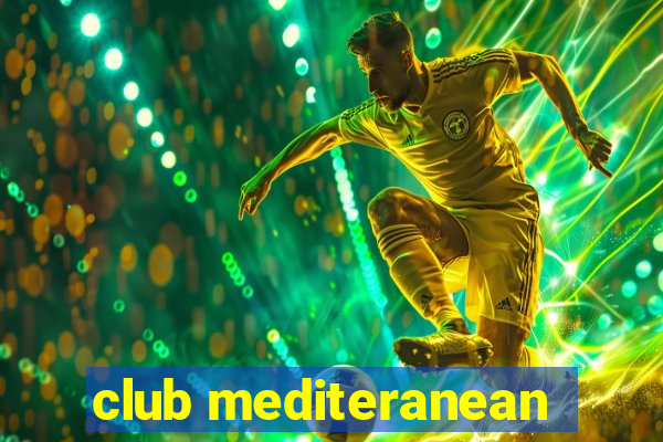 club mediteranean