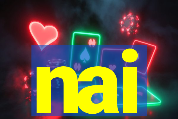 nai