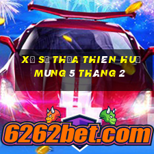 xổ số thừa thiên huế mùng 5 tháng 2