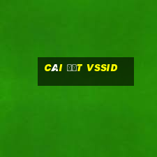 cài đặt vssid