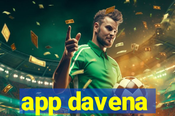 app davena