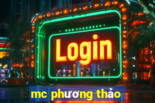 mc phương thảo