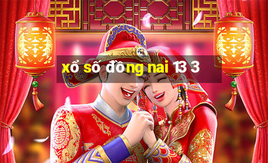 xo so dong nai 13 3