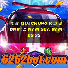 kết quả chung kết bóng đá nam sea games 32