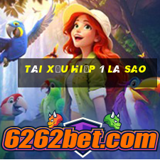 tài xỉu hiệp 1 là sao