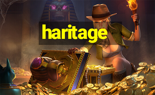 haritage