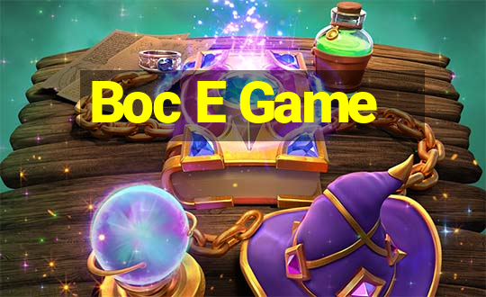 Boc E Game