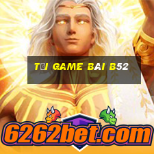 tải game bài b52