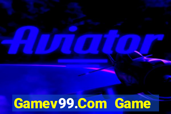 Gamev99.Com Game Bài Big52