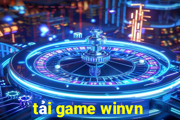 tải game winvn