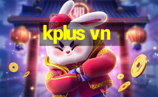 kplus vn