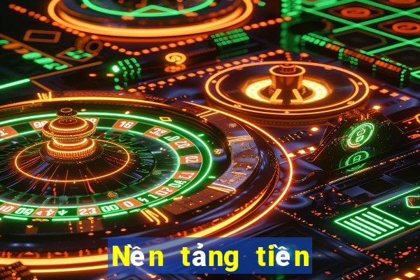 Nền tảng tiền mặt 9a