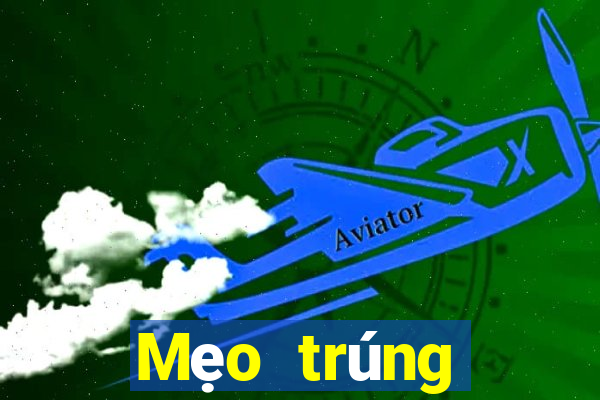 Mẹo trúng thưởng xổ số vietlott