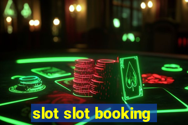 slot slot booking