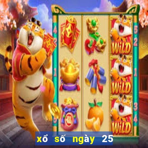 xổ số ngày 25 tháng 8